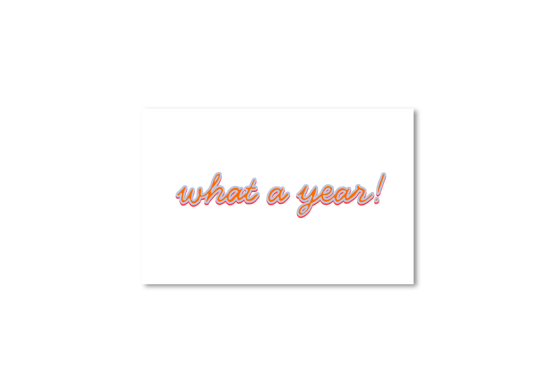 What a Year! Card