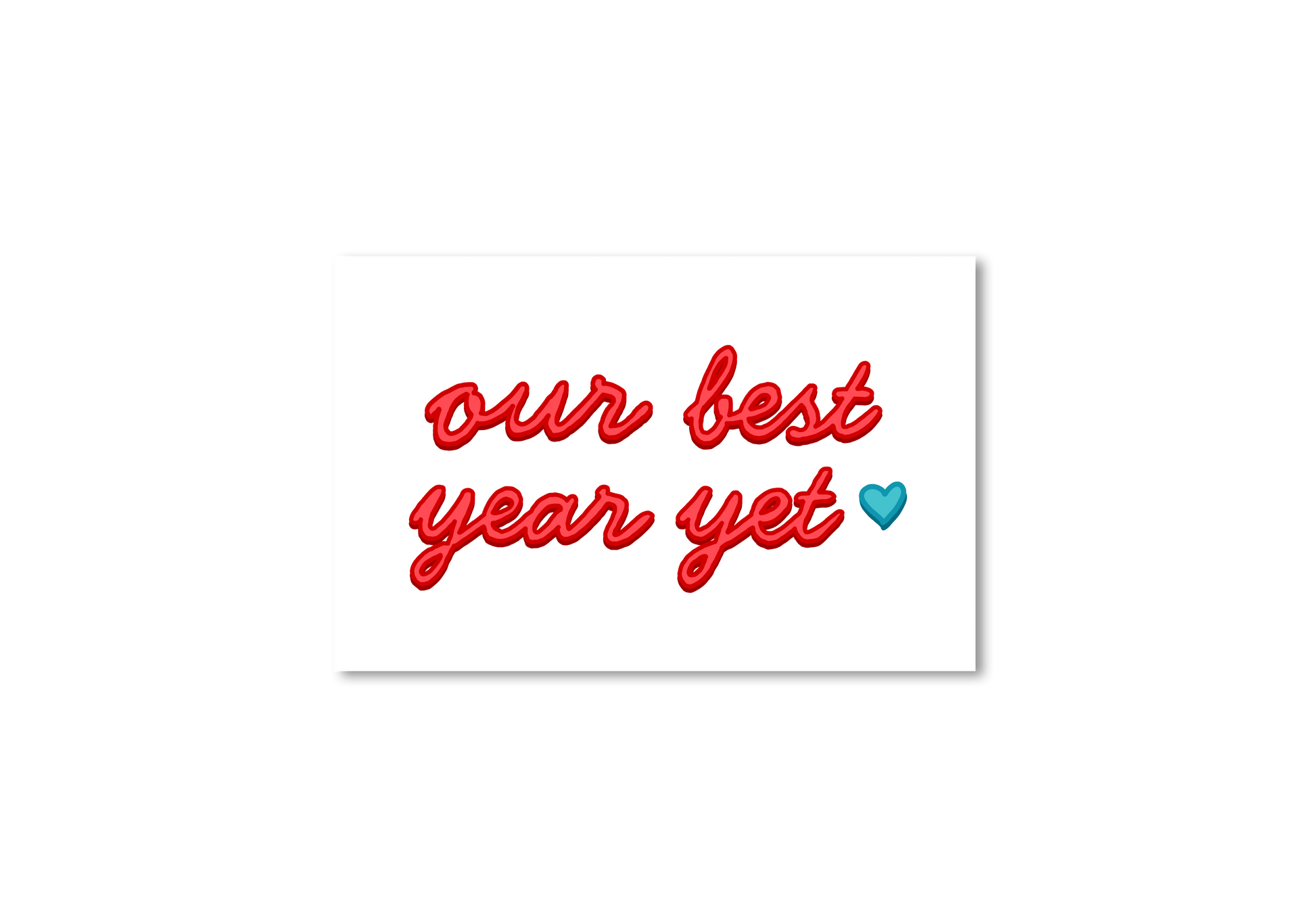 Our Best Year Yet Card