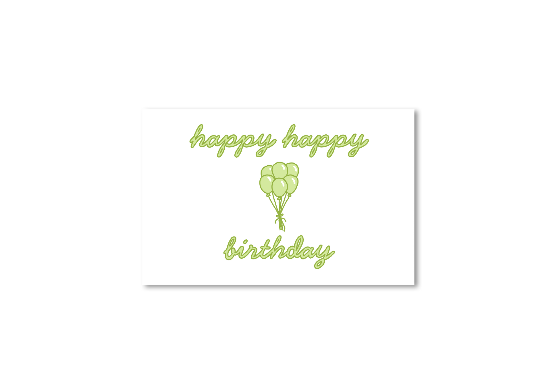Happy Happy Birthday Card