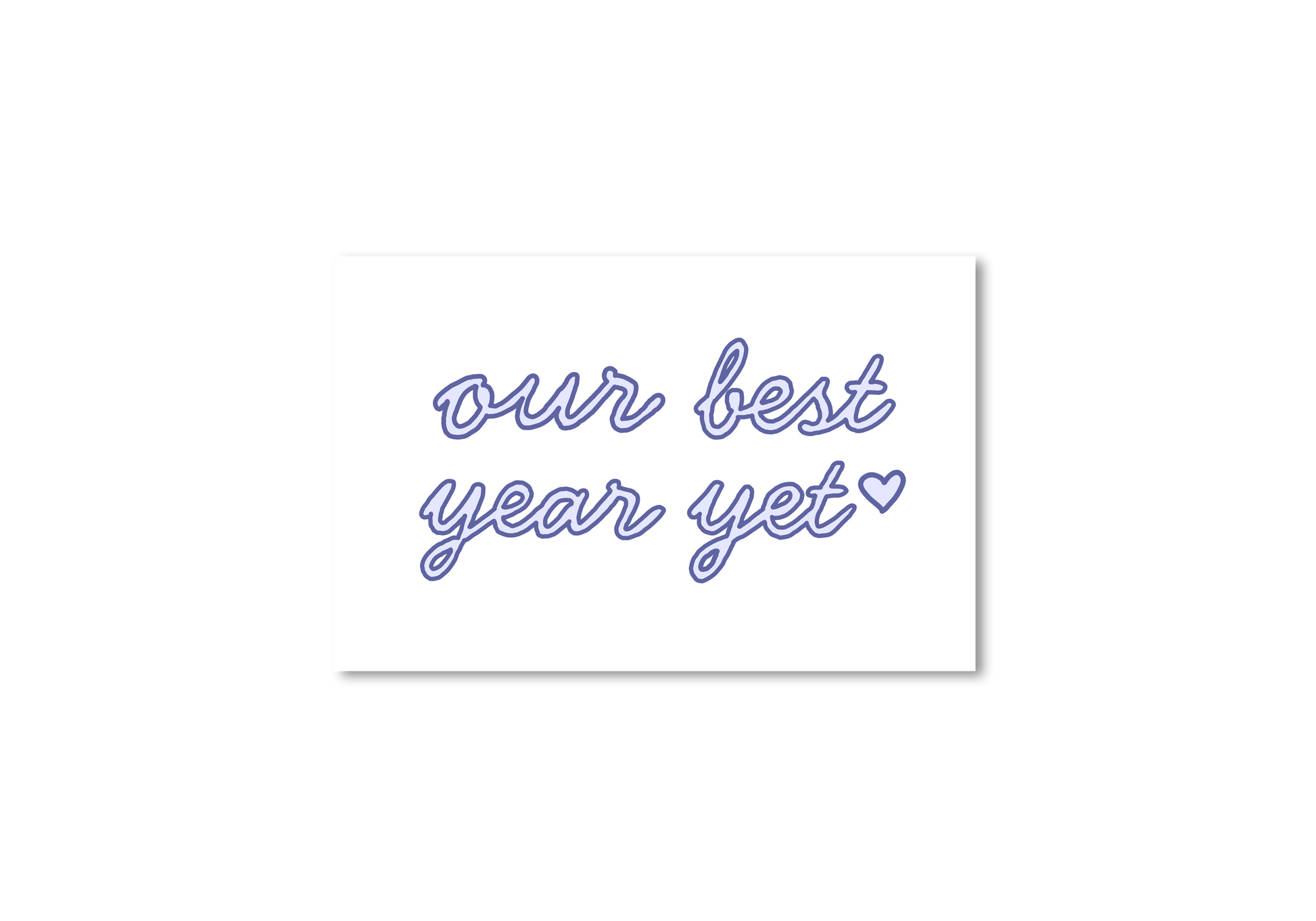 Our Best Year Yet Card