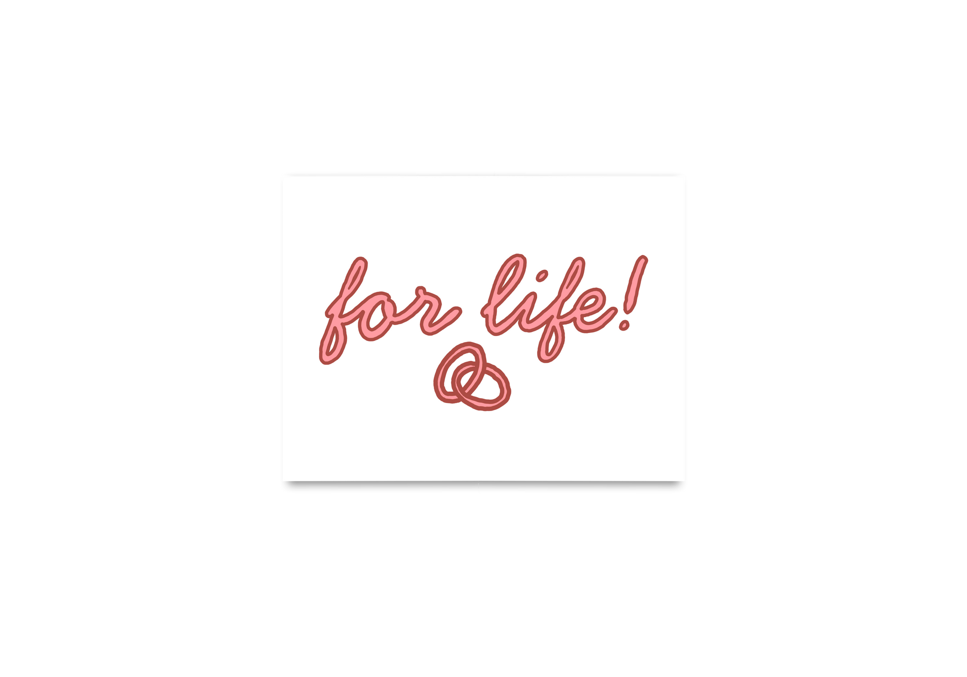 For Life! Card